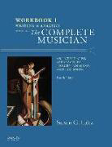 Bild zu Workbook to Accompany The Complete Musician von Laitz, Steven (Associate Professor, Associate Professor, Eastman School of Music)