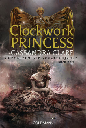 Bild zu Clockwork Princess von Clare, Cassandra 