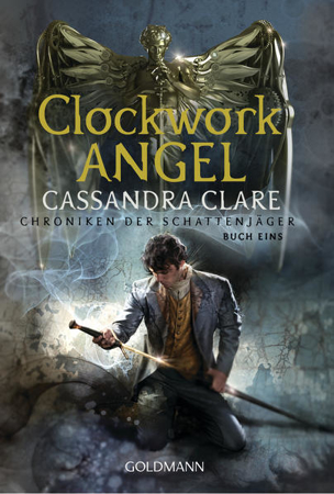 Bild zu Clockwork Angel von Clare, Cassandra 