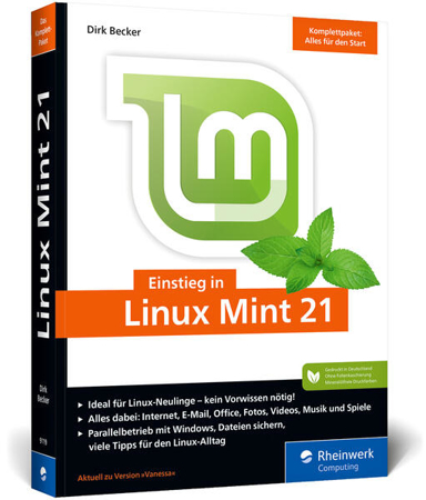 Bild zu Einstieg in Linux Mint 21 von Becker, Dirk