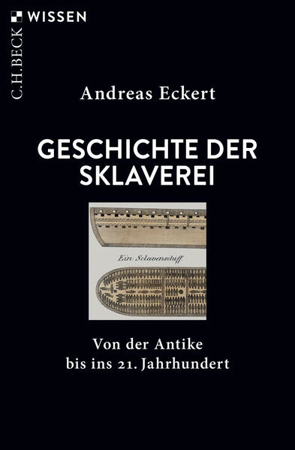 Bild zu Geschichte der Sklaverei von Eckert, Andreas