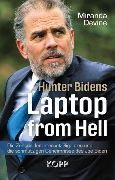Bild zu Hunter Bidens Laptop from Hell von Devine, Miranda