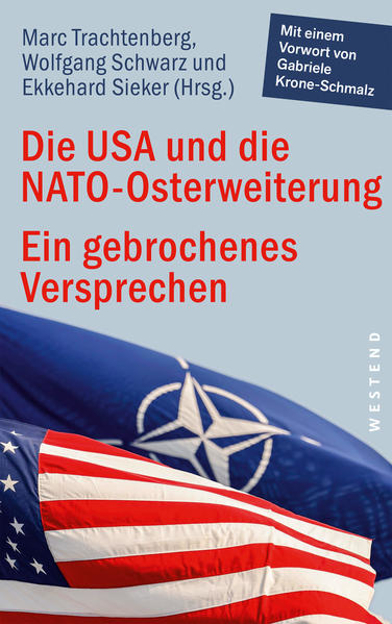 Bild zu Die USA und die NATO-Osterweiterung von Trachtenberg, Marc 