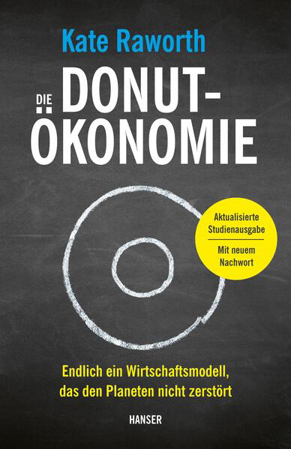 Bild zu Die Donut-Ökonomie (Studienausgabe) von Raworth, Kate 