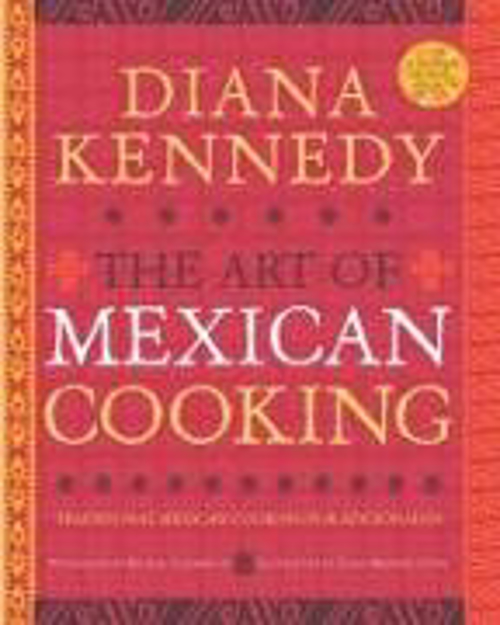 Bild zu The Art of Mexican Cooking von Kennedy, Diana