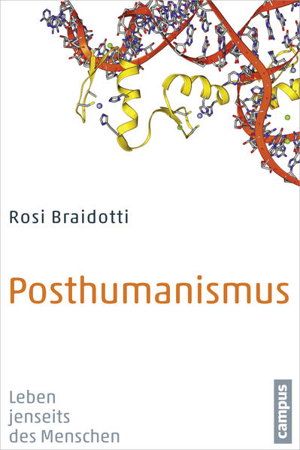 Bild von Posthumanismus von Braidotti, Rosi 