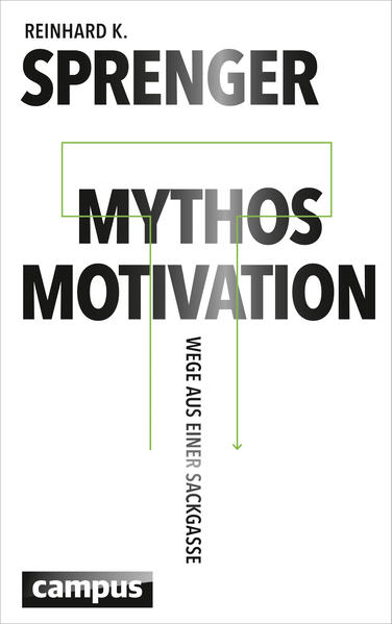 Bild zu Mythos Motivation von Sprenger, Reinhard K.