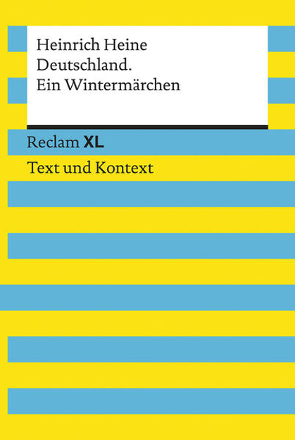 Bild zu Deutschland. Ein Wintermärchen. Textausgabe mit Kommentar und Materialien von Heine, Heinrich 