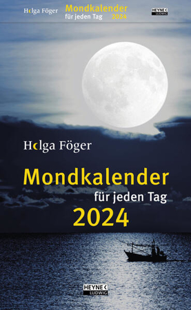 Bild von Mondkalender für jeden Tag 2024 von Föger, Helga