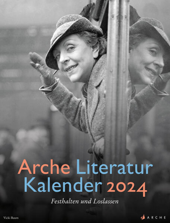 Bild von Arche Literatur Kalender 2024 von Volknant, Angela (Hrsg.)