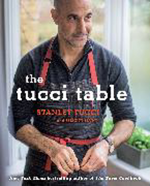 Bild zu The Tucci Table von Tucci, Stanley 