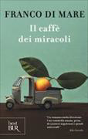 Bild zu Il caffè dei miracoli von Di Mare, Franco