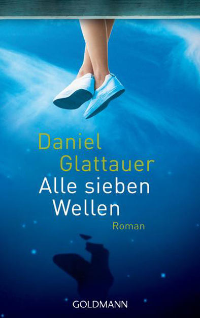 Bild zu Alle sieben Wellen von Glattauer, Daniel