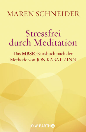 Bild von Stressfrei durch Meditation von Schneider, Maren