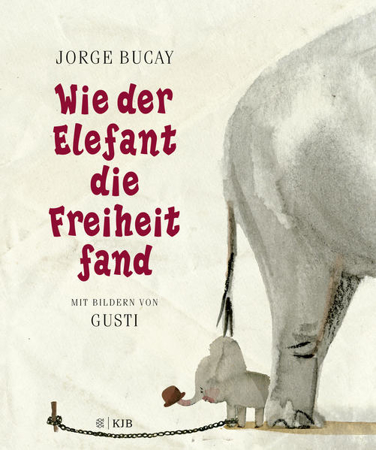 Bild zu Wie der Elefant die Freiheit fand von Bucay, Jorge 