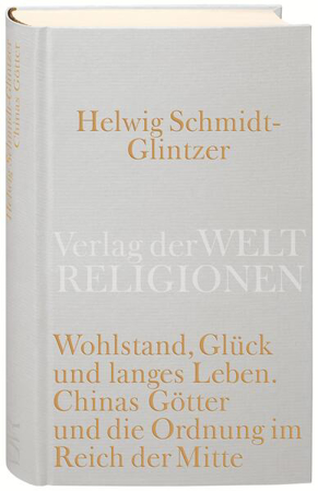 Bild von Wohlstand, Glück und langes Leben von Schmidt-Glintzer, Helwig