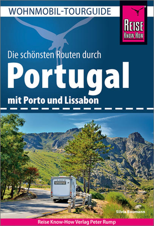 Bild von Reise Know-How Wohnmobil-Tourguide Portugal von Baumann, Silvia