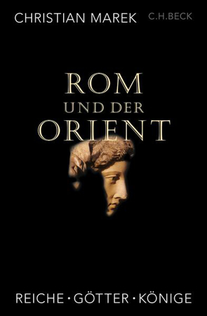 Bild zu Rom und der Orient von Marek, Christian