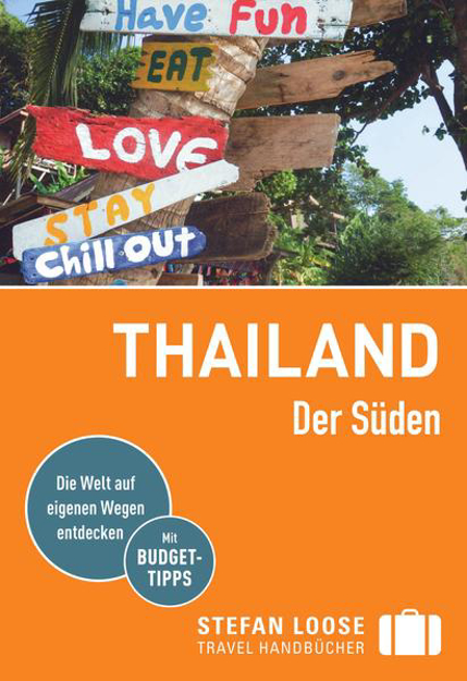 Bild zu Stefan Loose Reiseführer Thailand, Der Süden von Markand, Andrea 