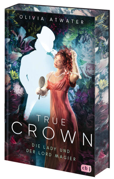 Bild zu True Crown - Die Lady und der Lord Magier von Atwater, Olivia 