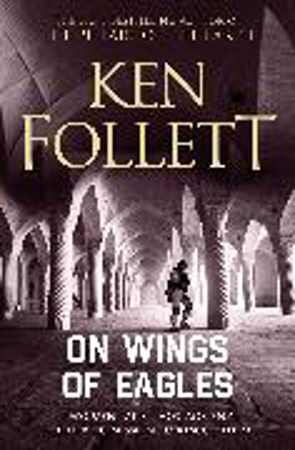 Bild zu On Wings of Eagles von Follett, Ken