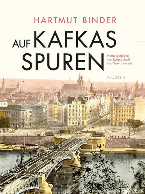 Bild zu Auf Kafkas Spuren von Binder, Hartmut 