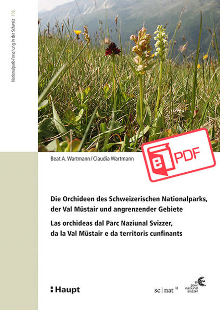 Bild zu Die Orchideen des Schweizerischen Nationalparks, der Val Müstair und angrenzender Gebiete (eBook) von Wartmann, Claudia 