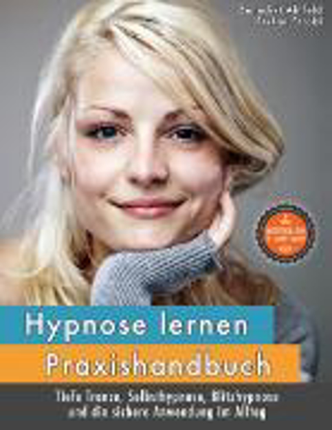 Bild zu Hypnose lernen - Praxishandbuch (eBook) von Ahlfeld, Benedikt 
