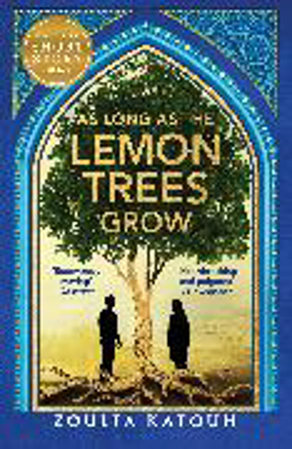 Bild zu As Long As the Lemon Trees Grow von Katouh, Zoulfa