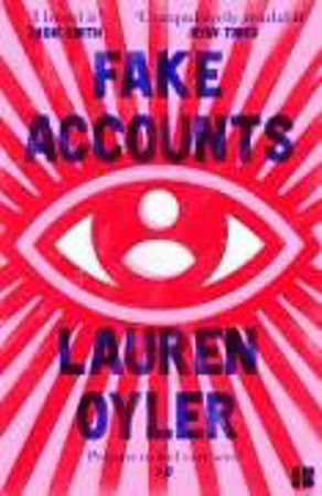 Bild zu Fake Accounts von Oyler, Lauren