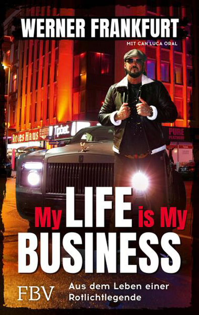 Bild zu My Life is My Business (eBook) von Frankfurt, Werner