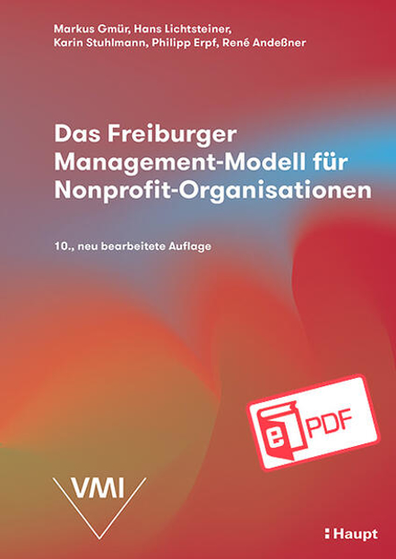 Bild zu Das Freiburger Management-Modell für Nonprofit-Organisationen (NPO) (eBook) von Schwarz, Peter 