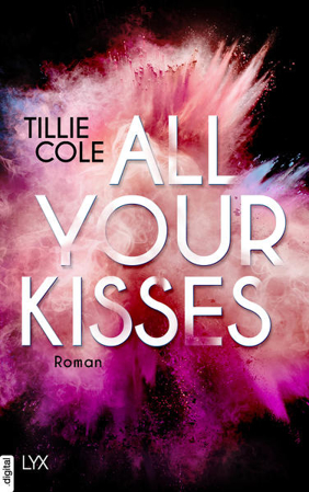 Bild zu All Your Kisses (eBook) von Cole, Tillie 