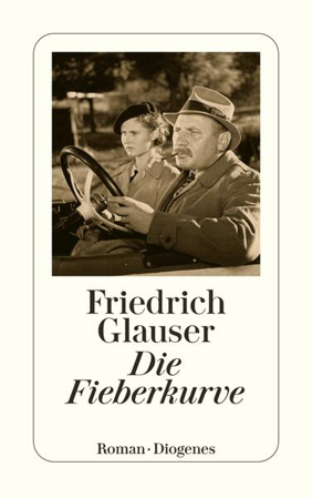 Bild zu Die Fieberkurve von Glauser, Friedrich