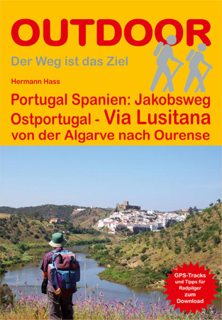 Bild zu Portugal Spanien: Jakobsweg Ostportugal Via Lusitana. 1:200'000 von Hass, Hermann