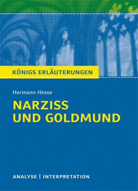 Bild zu Narziß und Goldmund von Hermann Hesse von Hesse, Hermann 