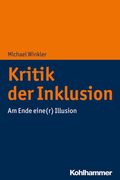 Bild zu Kritik der Inklusion von Winkler, Michael