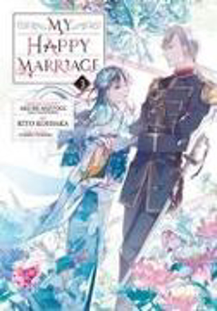 Bild zu My Happy Marriage 03 (Manga) von Agitogi, Akumi 