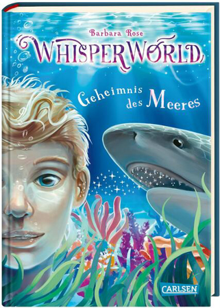 Bild zu Whisperworld 3: Geheimnis des Meeres von Rose, Barbara 