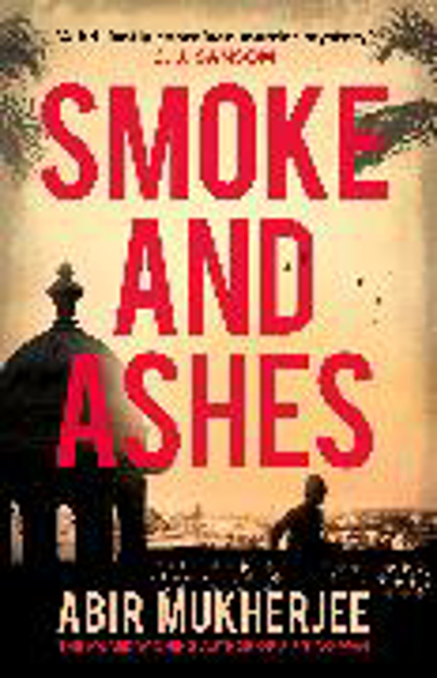 Bild zu Smoke and Ashes von Mukherjee, Abir