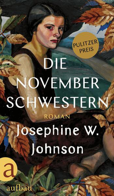 Bild zu Die November-Schwestern von Johnson, Josephine W. 