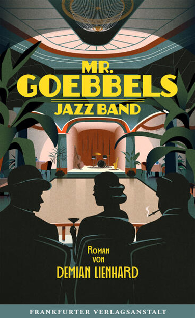 Bild zu Mr. Goebbels Jazz Band (eBook) von Lienhard, Demian