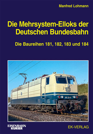 Bild zu Die Mehrsystem-Elloks der Deutschen Bundesbahn von Jordan, Harald 