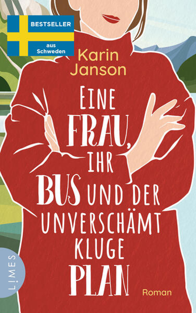 Bild zu Eine Frau, ihr Bus und der unverschämt kluge Plan von Janson, Karin 