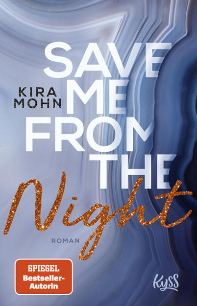 Bild zu Save me from the Night von Mohn, Kira