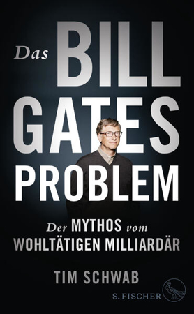 Bild zu Das Bill-Gates-Problem von Schwab, Tim 