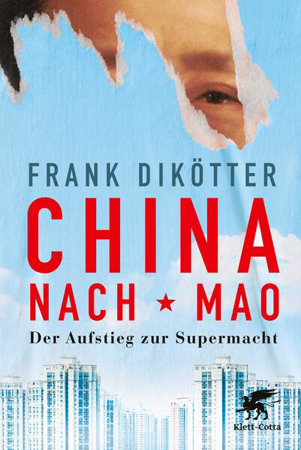Bild von China nach Mao von Dikötter, Frank 