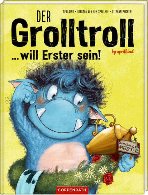 Bild zu Der Grolltroll ... will Erster sein! (Bd. 3) von van den Speulhof, Barbara 