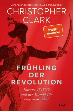 Bild von Frühling der Revolution von Clark, Christopher 