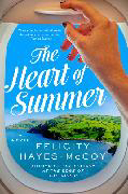 Bild zu The Heart of Summer von Hayes-McCoy, Felicity